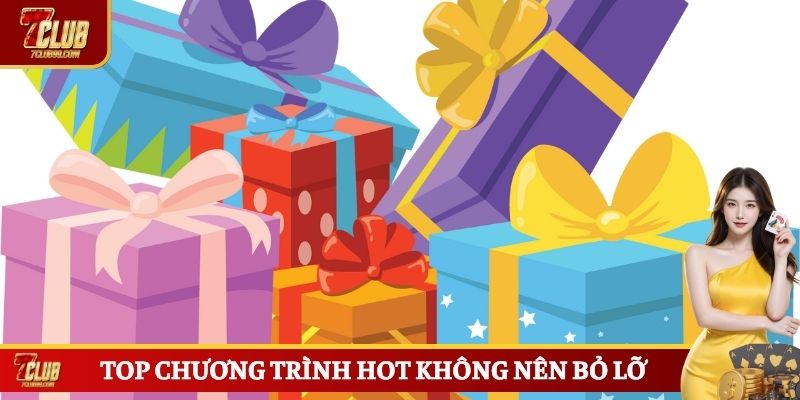Top chương trình hot không nên bỏ lỡ