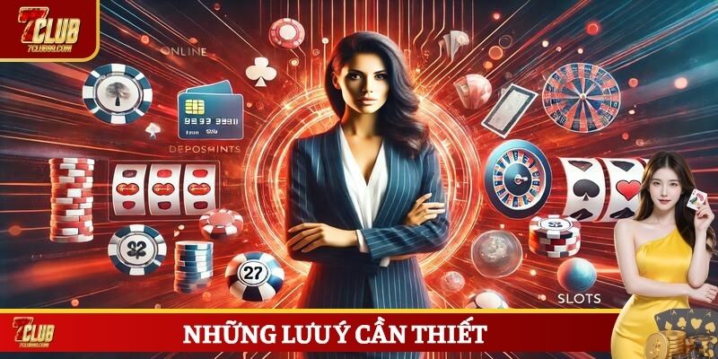 Những lưu ý cần thiết