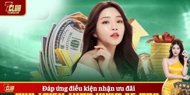 Đáp ứng điều kiện nhận ưu đãi
