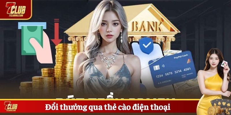 Đổi thưởng qua thẻ cào điện thoại