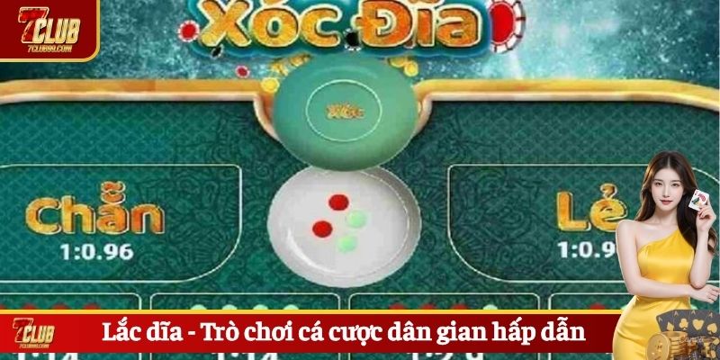 Lắc dĩa - Trò chơi cá cược dân gian hấp dẫn